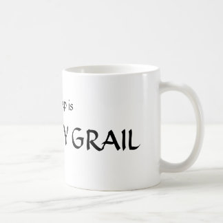 Das Heilige Gral Kaffeetasse