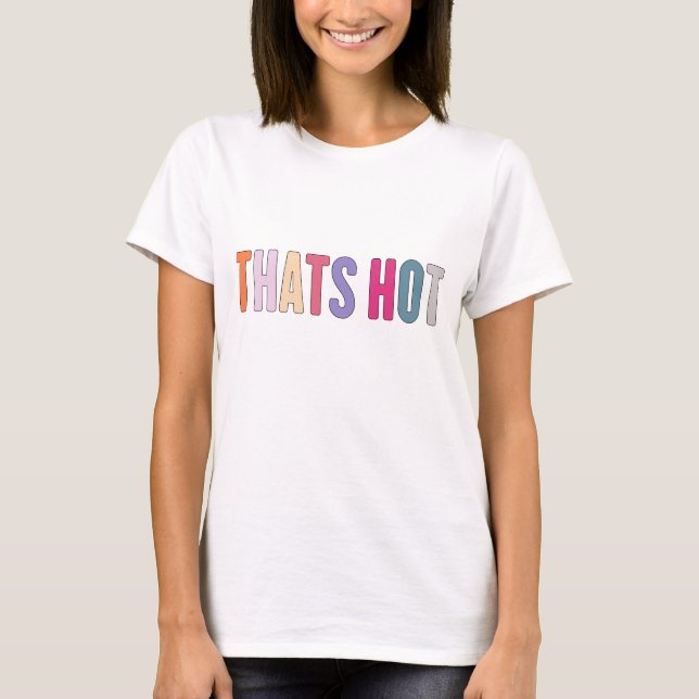 das heiß dein nicht Shirt, Hilton Erntedank Girl T-Shirt (Vorderseite)
