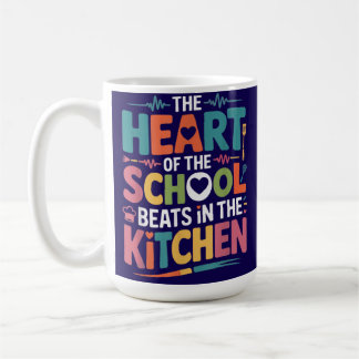 Das Herz der Schule schlägt in der Küche Kaffeetasse