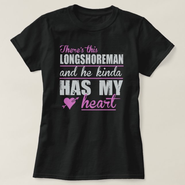Das Herz dieser Dame ist bei einem Longshoreman T-Shirt (Design vorne)