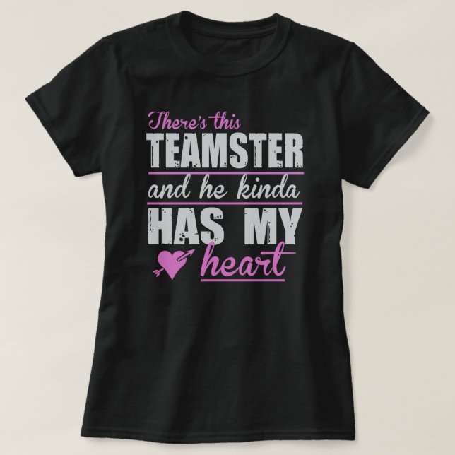 Das Herz dieser Dame ist bei einem Teamster T-Shirt (Design vorne)