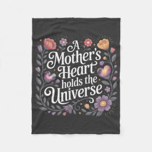 Das Herz einer Mutter birgt das Universum Fleecedecke