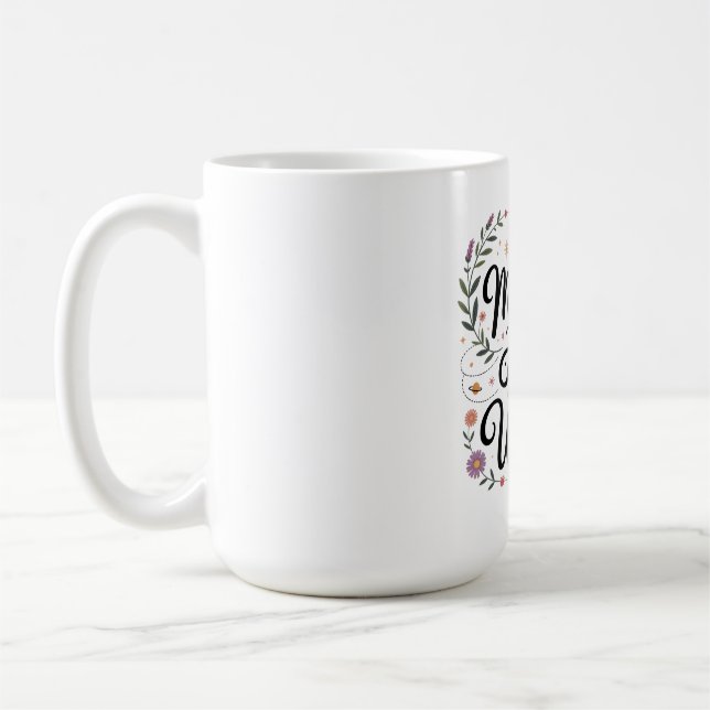 Das Herz einer Mutter birgt das Universum Kaffeetasse (Links)