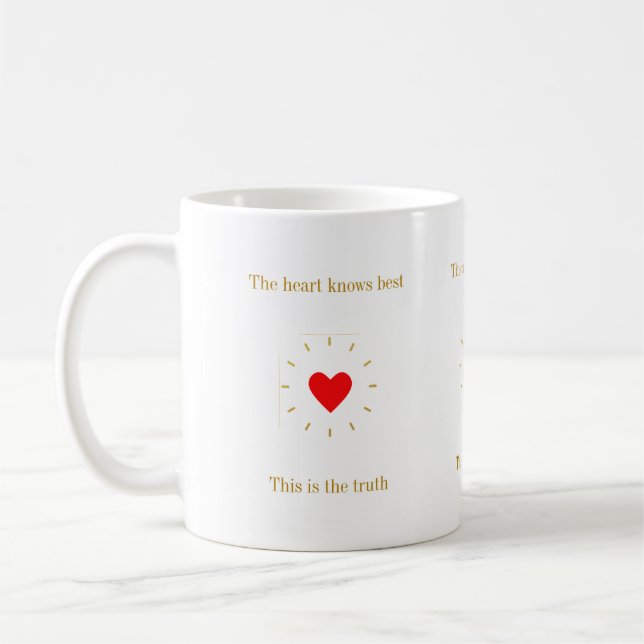 Das Herz kennt die Wahrheit Kaffeetasse (Links)