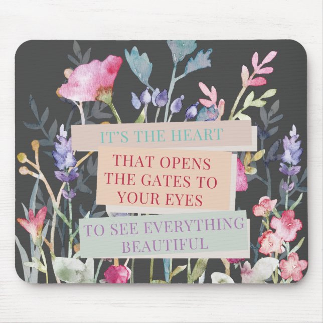 Das Herz öffnet die Tore, der Blumengarten Mousepad (Vorne)