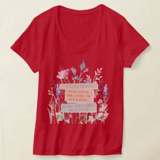 Das Herz öffnet die Tore, der Blumengarten T-Shirt