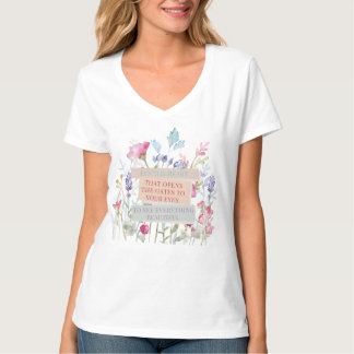 Das Herz öffnet die Tore, der Blumengarten T-Shirt