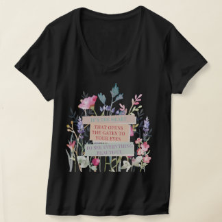 Das Herz öffnet die Tore, der Blumengarten T-Shirt