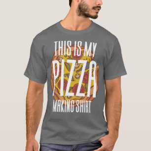 Das hier ist mein Pizzabacken-Shirt T-Shirt