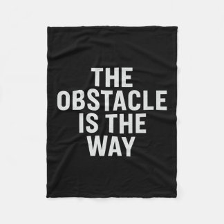 Das Hindernis ist der Weg. Geschichtliches Zitat, Fleecedecke