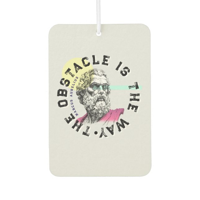 Das Hindernis ist der Weg - Zitat von Marcus Aurel Autolufterfrischer (Vorderseite)