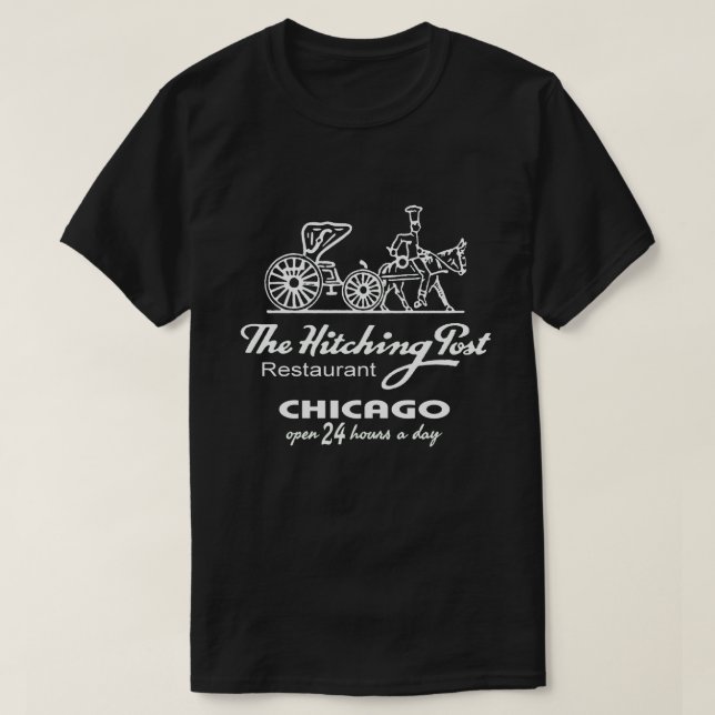 Das Hitching Post Restaurant, Chicago, IL T-Shirt (Design vorne)