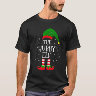 Das Hubby Elf Matching Familienweihnachtsfest Part T-Shirt