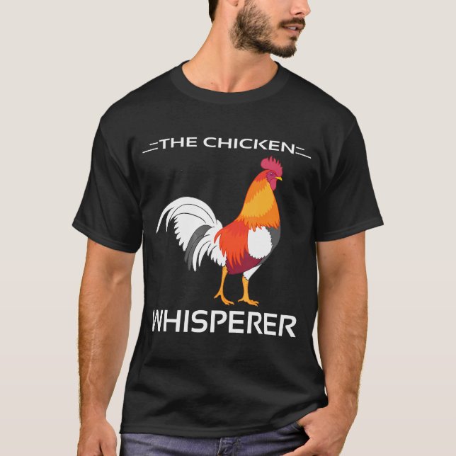 Das Hühnerflüstern T T-Shirt (Vorderseite)