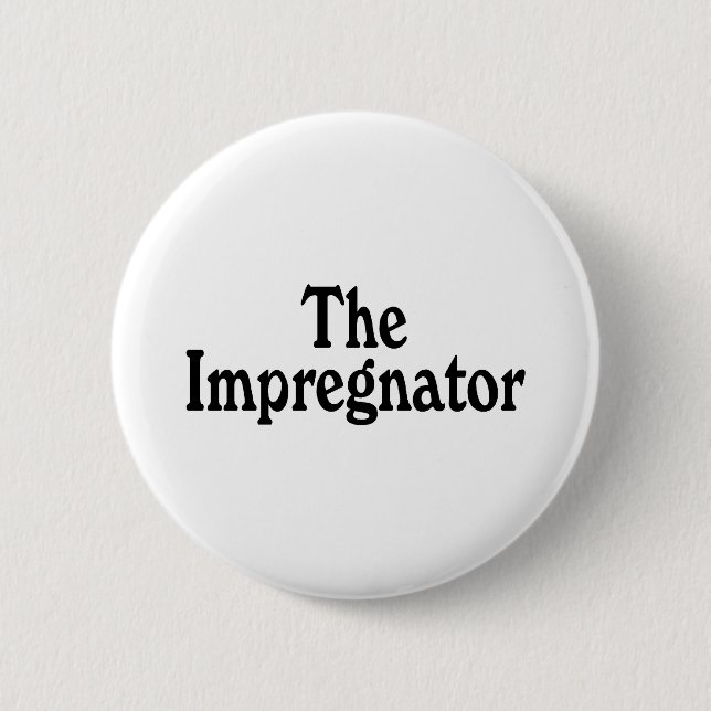 Das Impregnator Button (Vorderseite)