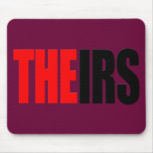 Das IRS, IHR T - Shirts Mousepad