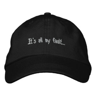 Das ist alles meine Schuld... Bestickte Baseballkappe