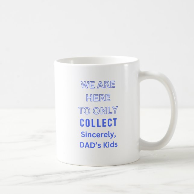 Das ist alles, was wir Vaters Tasse hatten (Rechts)