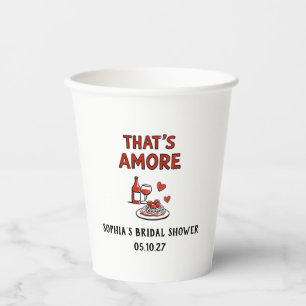 Das ist Amore Italienische Bridal Shower Whimsical Pappbecher