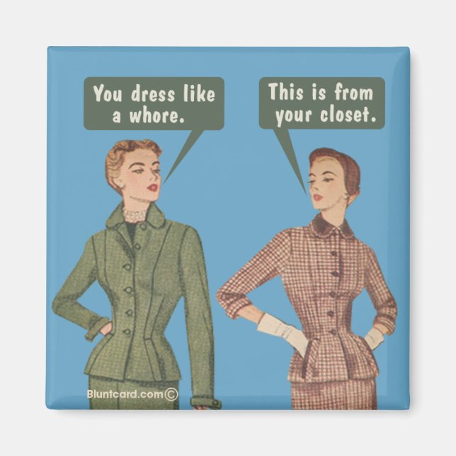 Das ist aus deinem Schrank. Magnet (Vorne)