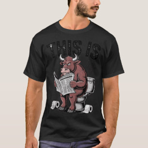Das ist Bullshit Sarkastisch Lustig T-Shirt