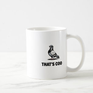 Das ist Coo - Lustige Taube mit Sonnenbrille 2 Kaffeetasse