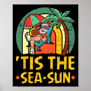 Das ist das Meer-Sonne-Weihnachten im Juli-Santa-S Poster