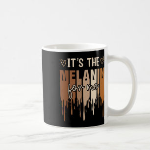 Das ist das Melanin für mich, die Geschichte des S Kaffeetasse