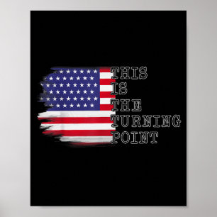 Das Ist Das Wendepunkt-Tee-USA-Flagge Für Männer F Poster