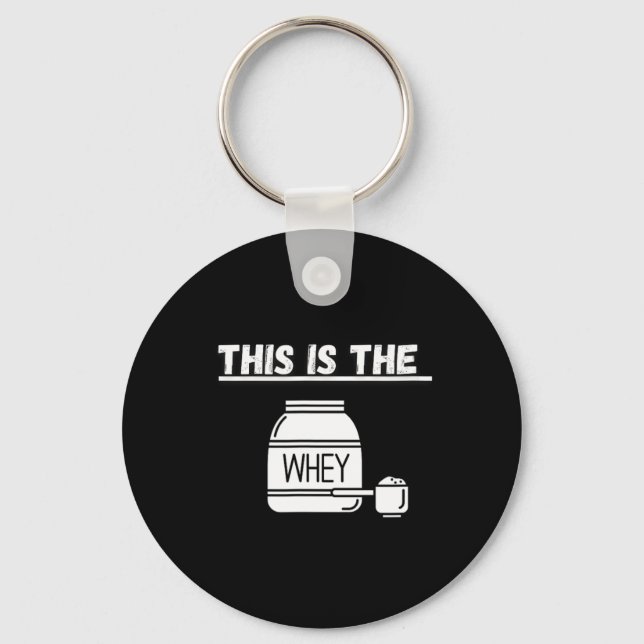 Das ist das Whey Gym Design Schlüsselanhänger (Vorderseite)