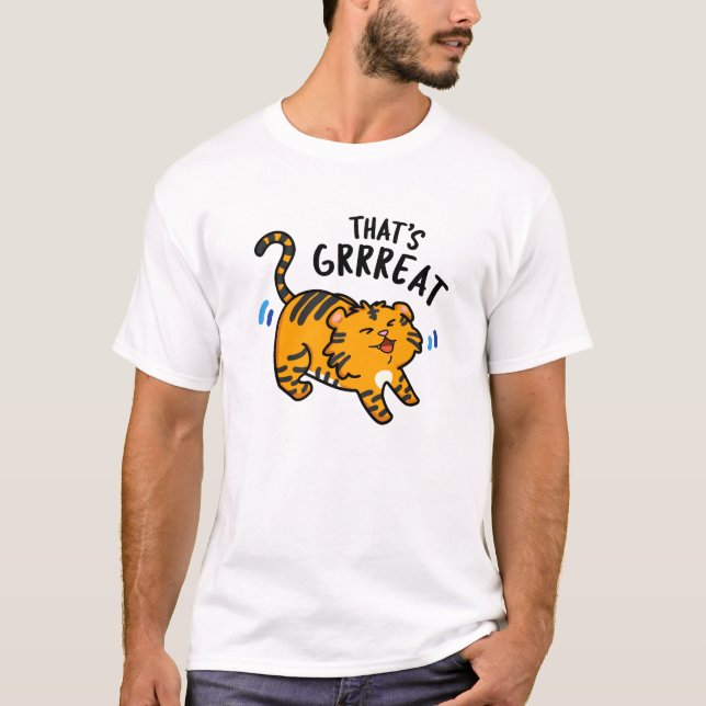 Das ist der große Funny Funny Tiger Growl Pun T-Shirt (Vorderseite)