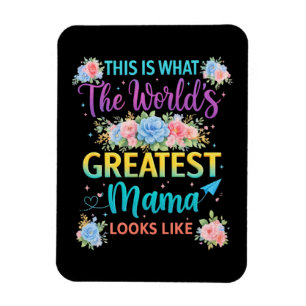 Das ist die großartigste Mama der Welt Magnet