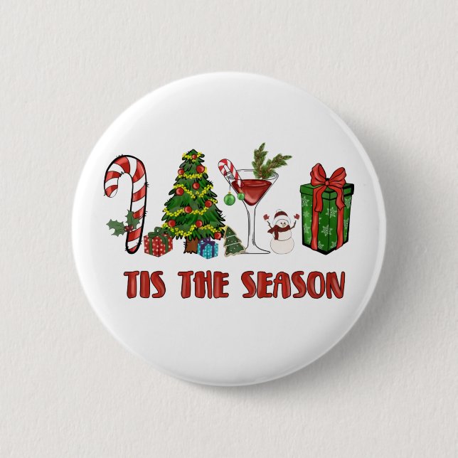 Das ist die Jahreszeit frohe Weihnachten Button (Vorderseite)
