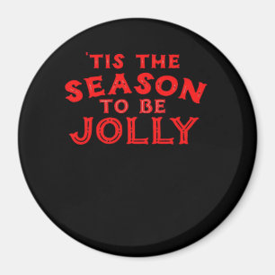 Das ist die Jahreszeit frohe Weihnachten Magnet