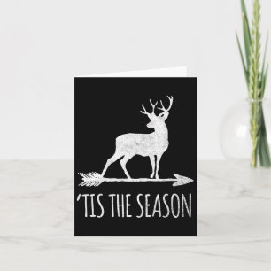 Das ist die Jahreszeit Funny Deer Bow Jagd Karte
