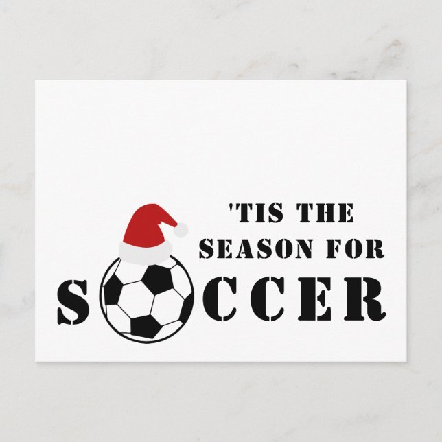 "Das ist die Jahreszeit für Fußball | Weihnachten Postkarte (Vorderseite)