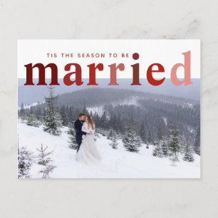Das ist die Jahreszeit für Verheiratete Hochzeit i Postkarte