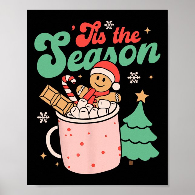 Das ist die Jahreszeit Heiße Kakao Gingerbread Coo Poster (Vorne)