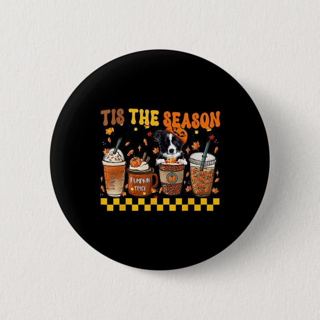 Das ist die Jahreszeit Kaffee Pumpkin Border Colli Button (Vorderseite)
