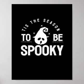 Das ist die Jahreszeit, um ein toller Halloween-Ta Poster