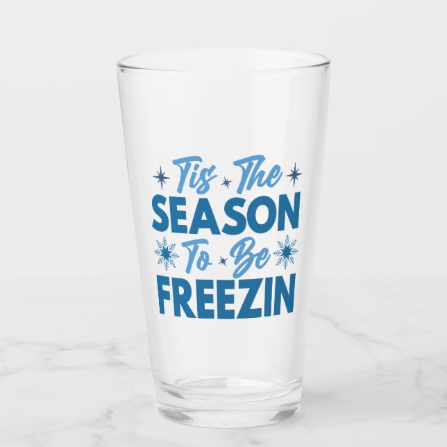 Das ist die Jahreszeit zu sein Freezin - Winterspa Glas (Vorderseite)