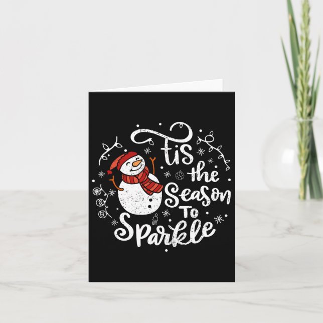 Das ist die Jahreszeit zu Sparkle Snowman Weihnach Karte (Vorderseite)