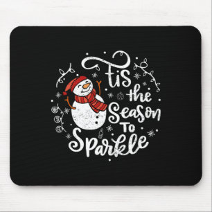 Das ist die Jahreszeit zu Sparkle Snowman Weihnach Mousepad