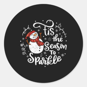 Das ist die Jahreszeit zu Sparkle Snowman Weihnach Runder Aufkleber