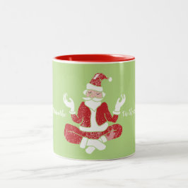 "Das ist die Jahreszeit zum Atmen des Yoga Santa Zweifarbige Tasse