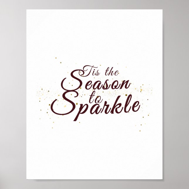 Das ist die Jahreszeit zum Sparkle, Weihnachtseleg Poster (Vorne)