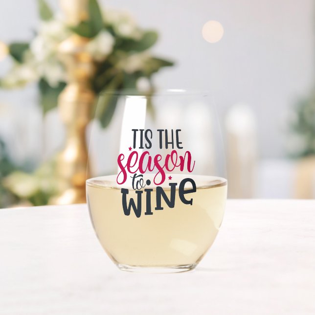 'Das ist die Jahreszeit zum Wein Weinglas Ohne Stiel (Insitu (Hochzeit))