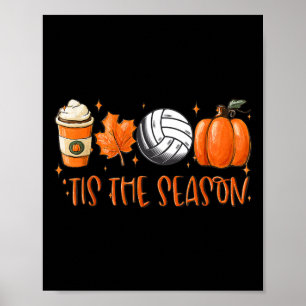 Das ist die Saison Pumpkin Leaf Latte Fall Volleyb Poster