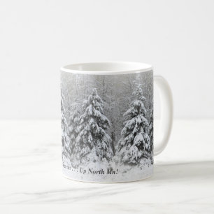 'Das ist die Saison Up North Mn! Kaffeetasse