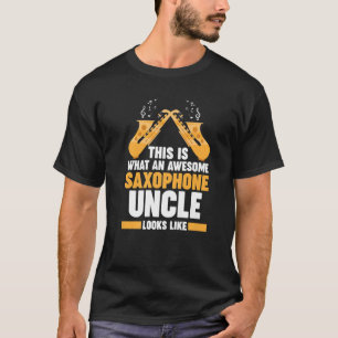 Das ist die Saxophononononkel T-Shirt